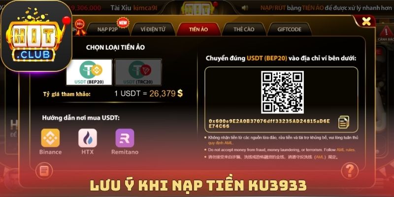 Lưu ý khi nạp tiền Ku3933